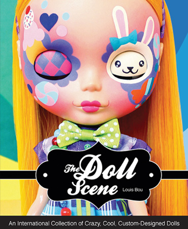 Collectif “The Doll Scene, an international collection of crazy, cool, custom-designed dolls”, Louis Bou, éd. Rockport
